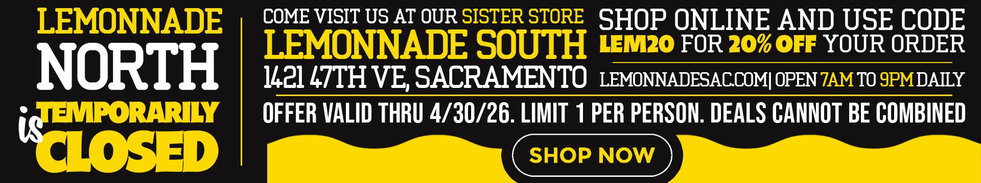 LEMONNADE CLOSING BANNERS - LEMONNADE SOUTH
